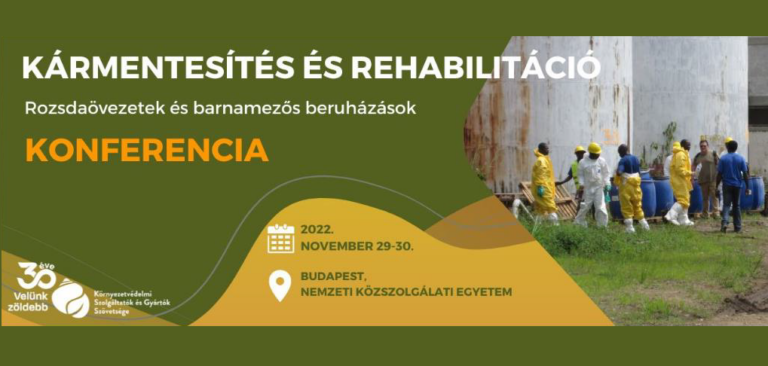 „Kármentesítés és rehabilitáció – Rozsdaövezetek és barnamezős beruházások” konferencia